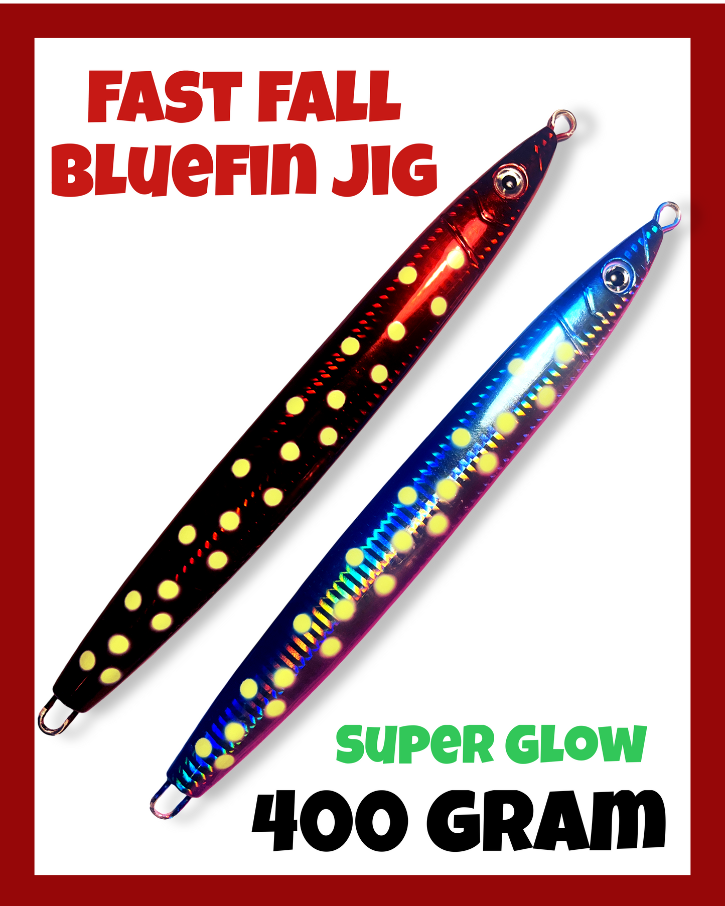 400 Gram fast drop Super Glow Bluefin Jig